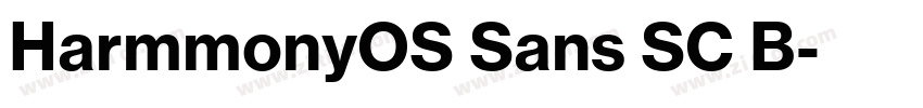 HarmmonyOS Sans SC B字体转换 HarmmonyOS Sans SC B字体转换